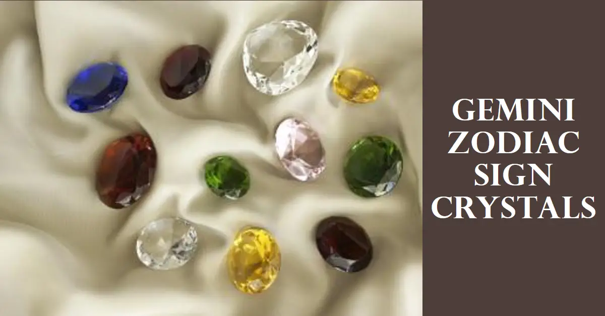 Best Crystals for Gemini Zodiac Sign (2024) - Crystal With